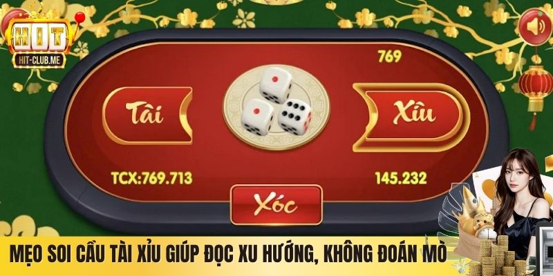 Mẹo soi cầu tài xỉu giúp đọc xu hướng, không đoán mò